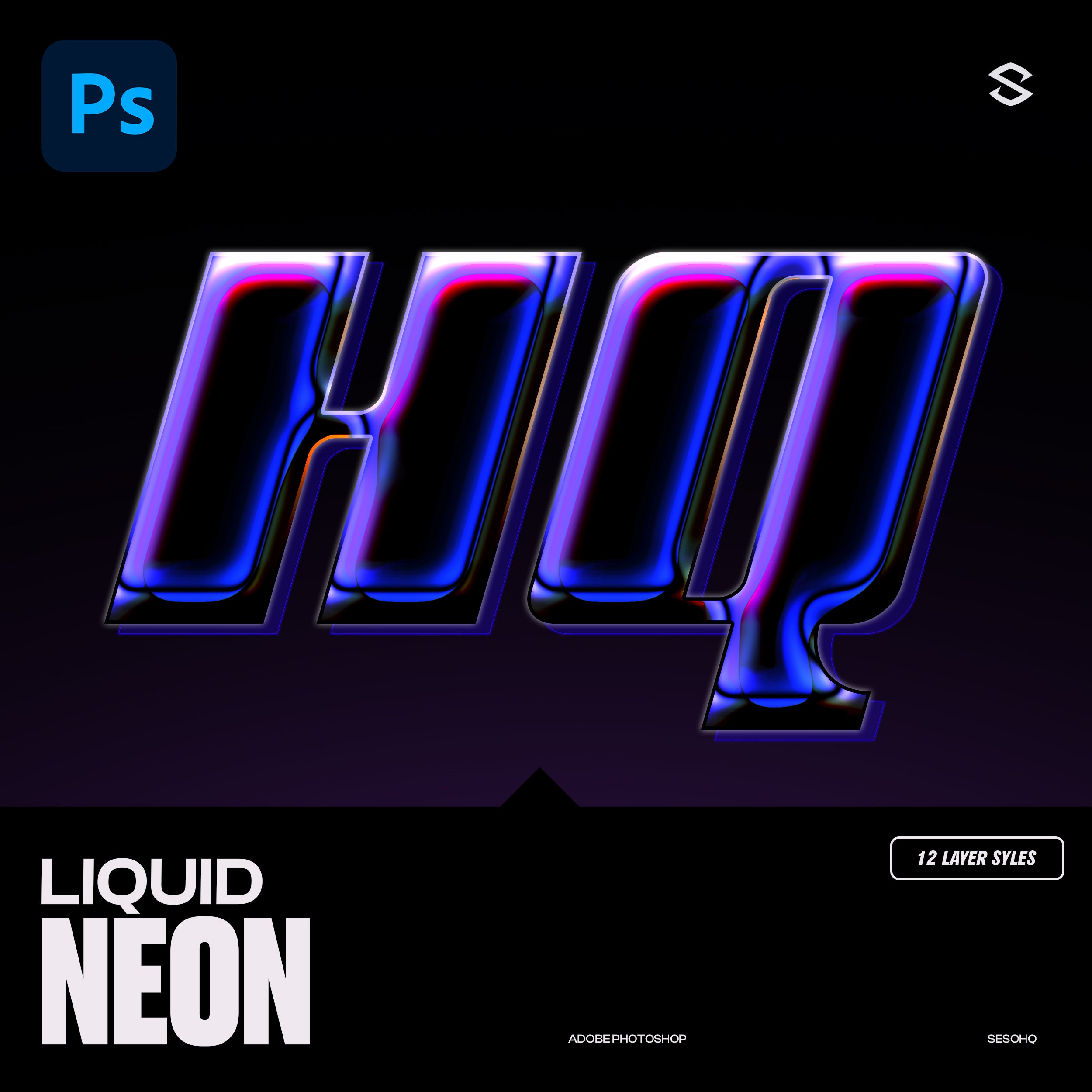 Liquid Neon– Photoshop Layer Styles